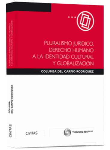 PLURALISMO JURÍDICO, DERECHO HUMANO A L..